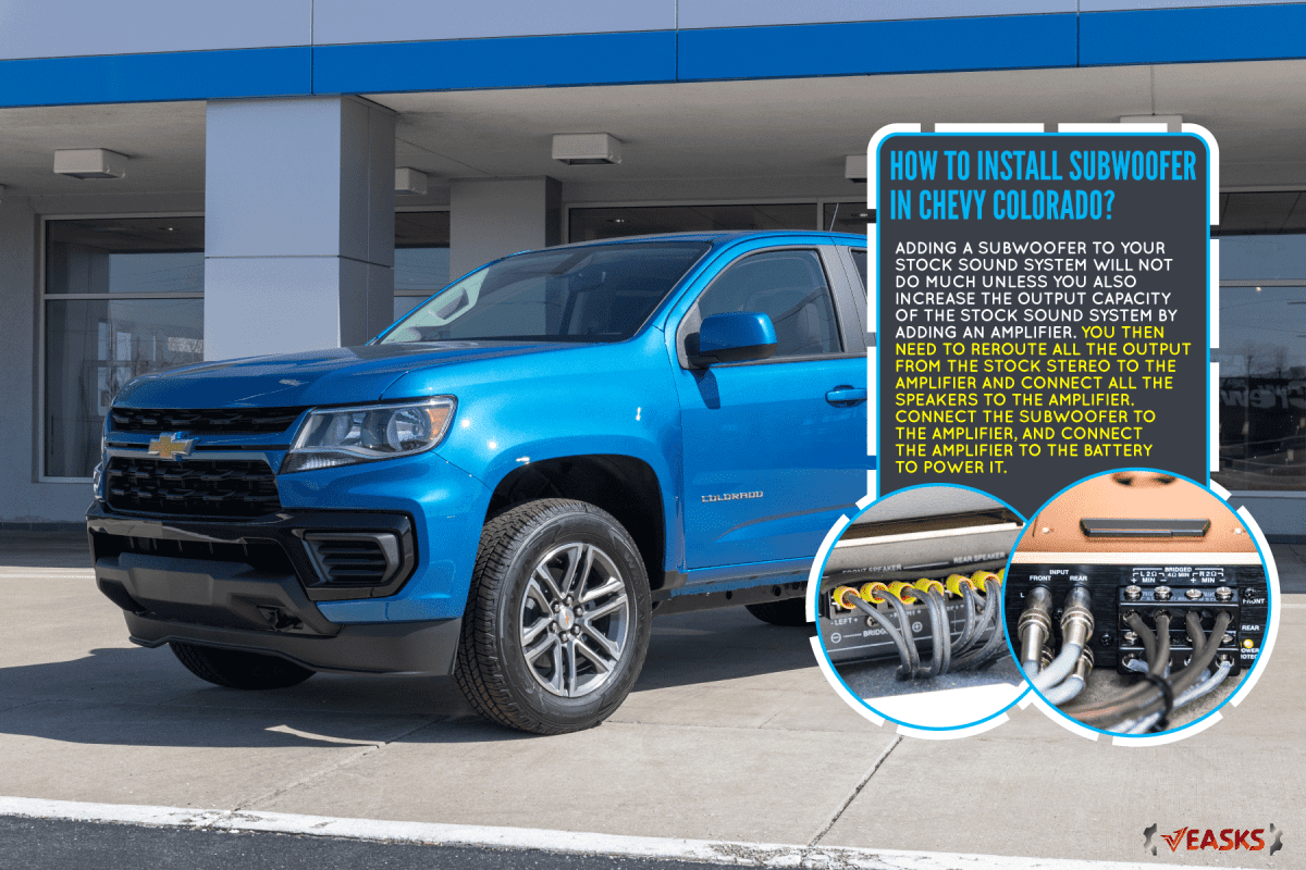 Chevrolet Colorado pickup display. Chevy offers the Colorado in the base LS, ZR2, Z71 and LT models., How To Install Subwoofer In Chevy Colorado?