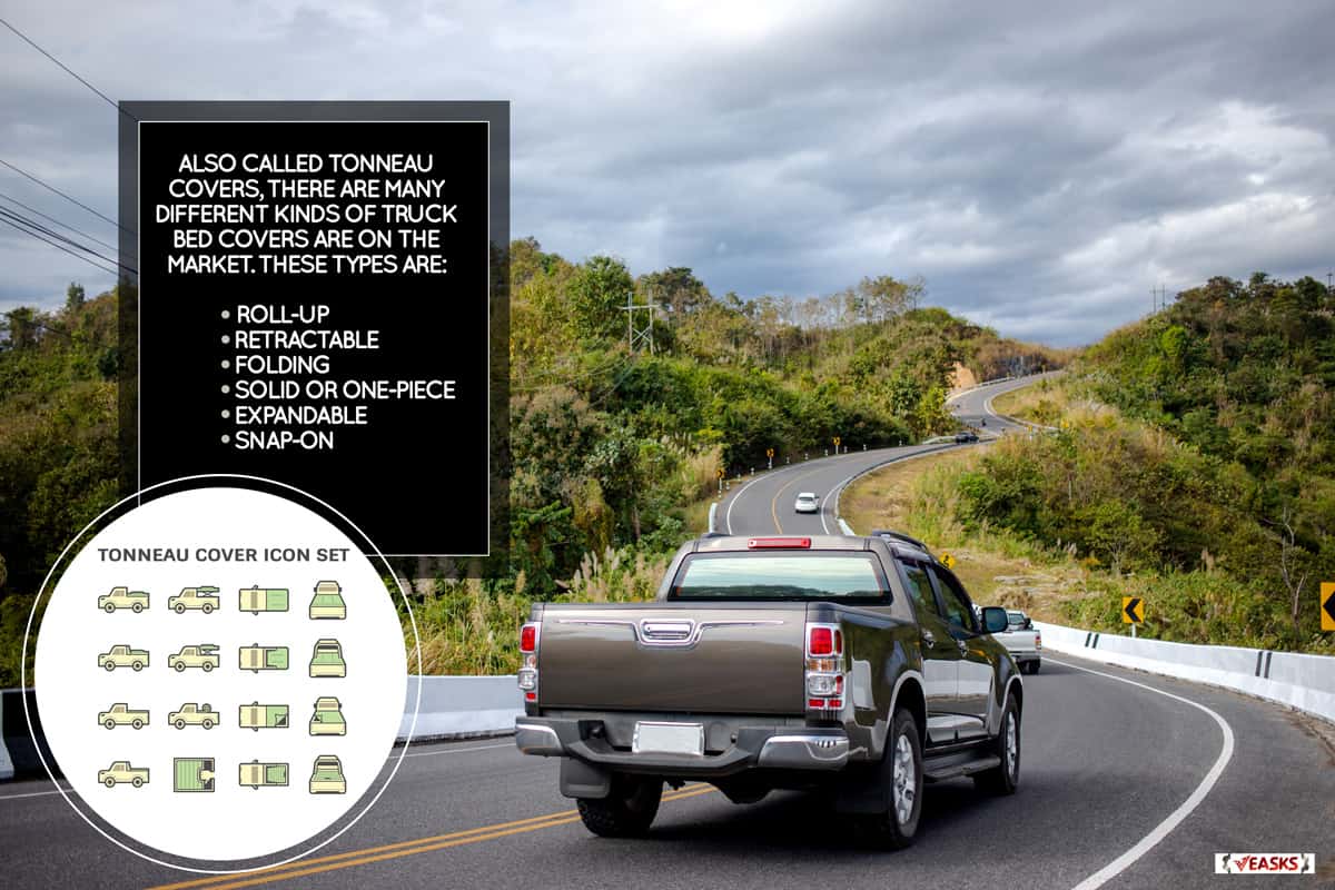Cars running on the beautiful road along the mountain, Rear view of pickup truck on wavy road, What Are The Different Types Of Truck Bed Covers?