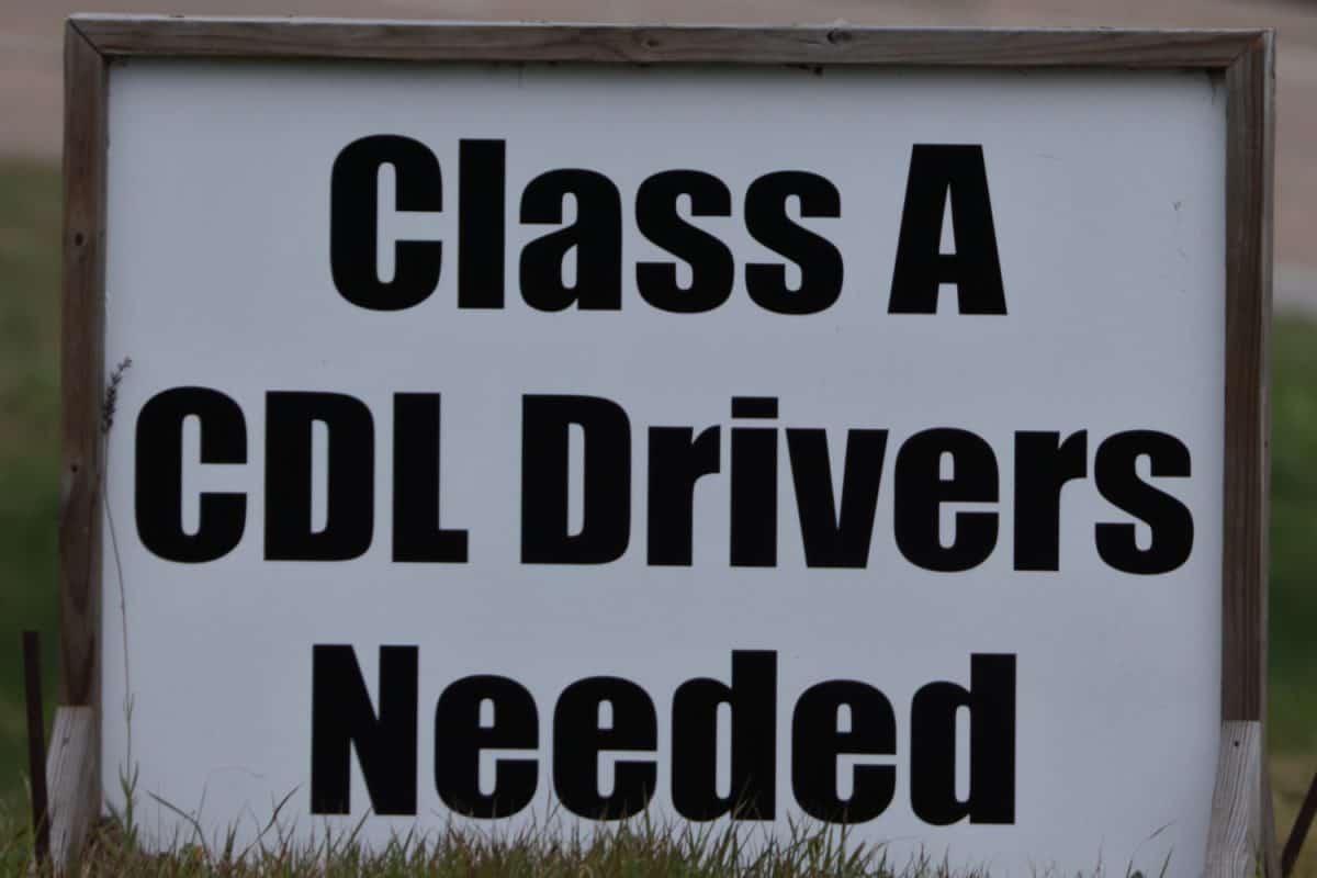 CLASS A CDL DRIVERS NEEDED SIGN
